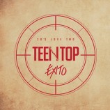 Teen Top - Teen Top 20's LOVE TWO ÉXITO 